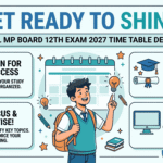 MP Board 12th Exam 2027 Time Table